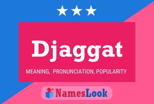 Djaggat Name Poster