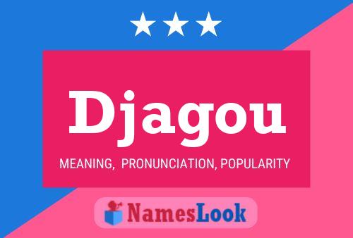 Djagou Name Poster