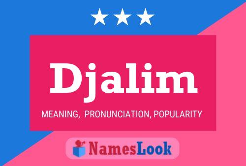 Djalim Name Poster