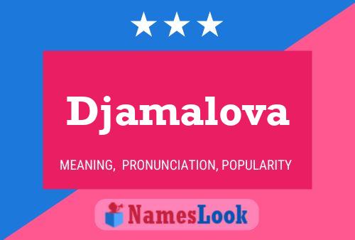 Djamalova Name Poster