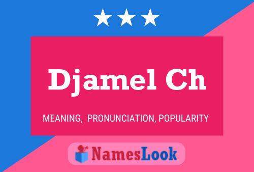 Djamel Ch Name Poster