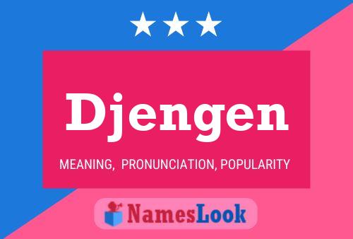 Djengen Name Poster