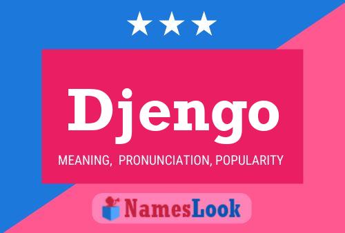 Djengo Name Poster