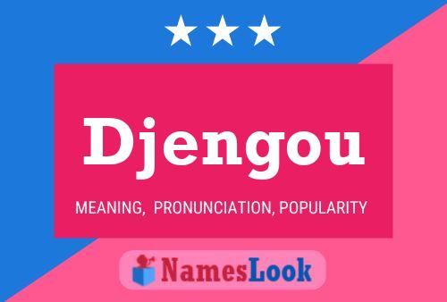 Djengou Name Poster