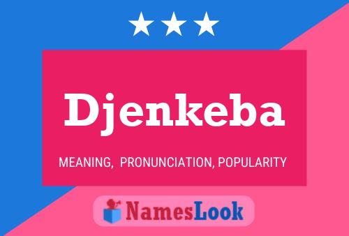 Djenkeba Name Poster