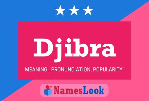 Djibra Name Poster