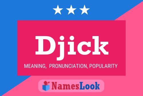 Djick Name Poster