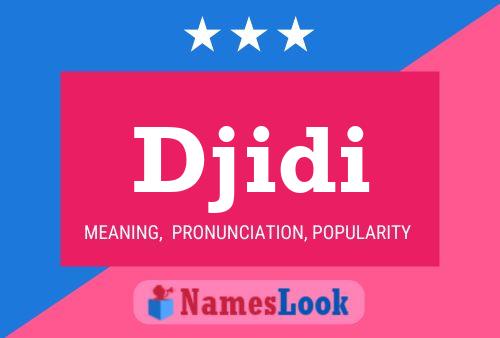 Djidi Name Poster