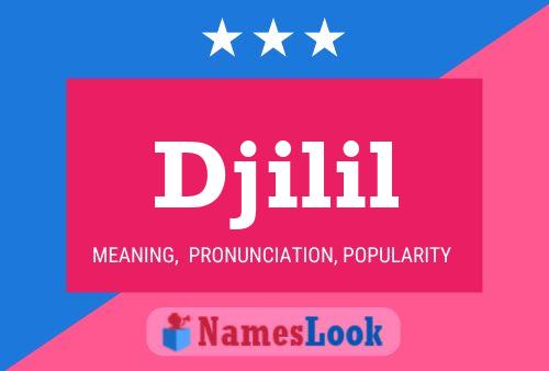 Djilil Name Poster