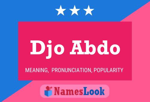 Djo Abdo Name Poster