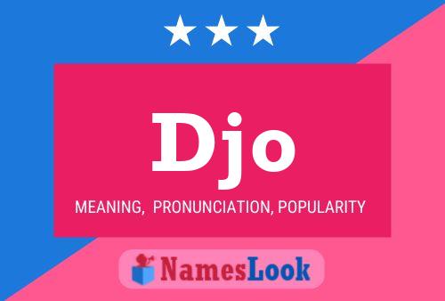 Djo Name Poster