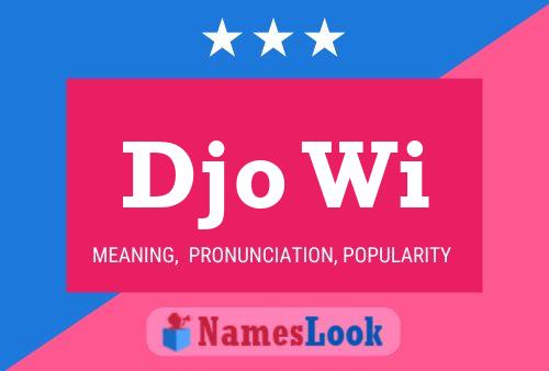 Djo Wi Name Poster