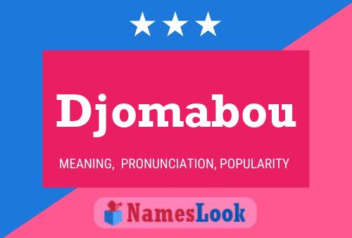 Djomabou Name Poster