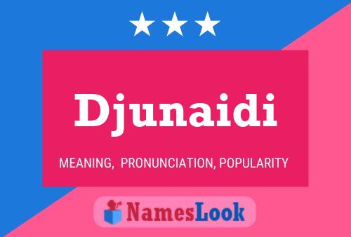 Djunaidi Name Poster