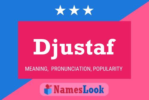 Djustaf Name Poster