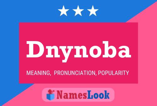 Dnynoba Name Poster