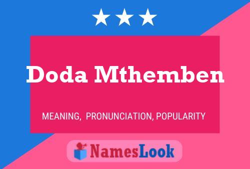 Doda Mthemben Name Poster