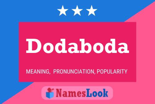 Dodaboda Name Poster