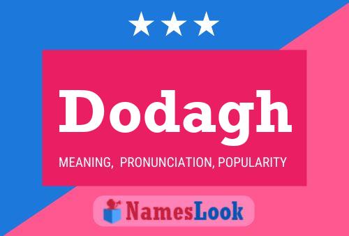 Dodagh Name Poster