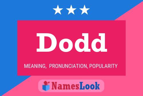 Dodd Name Poster