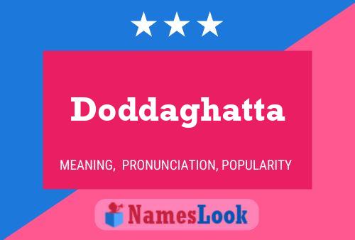 Doddaghatta Name Poster