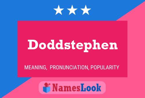 Doddstephen Name Poster