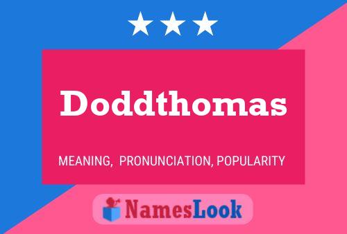 Doddthomas Name Poster