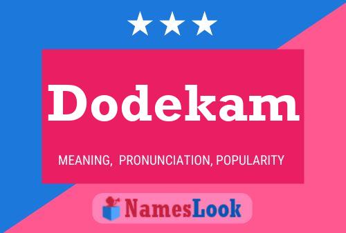 Dodekam Name Poster