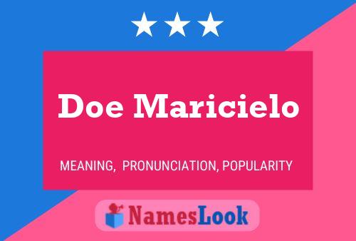 Doe Maricielo Name Poster