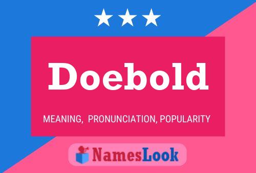 Doebold Name Poster