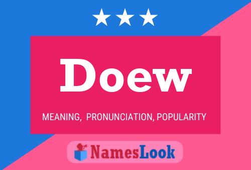 Doew Name Poster