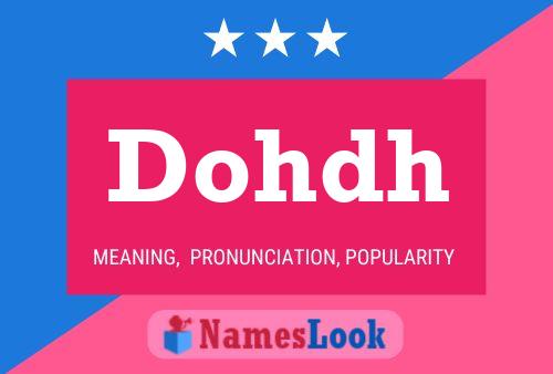 Dohdh Name Poster