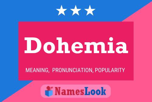 Dohemia Name Poster