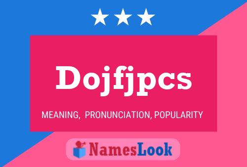 Dojfjpcs Name Poster