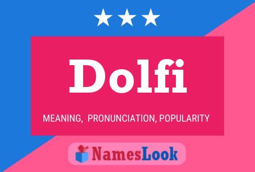 Dolfi Name Poster