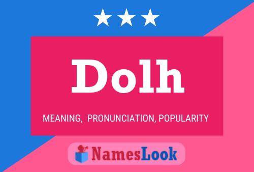 Dolh Name Poster