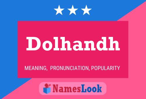 Dolhandh Name Poster