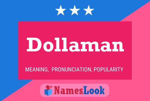 Dollaman Name Poster