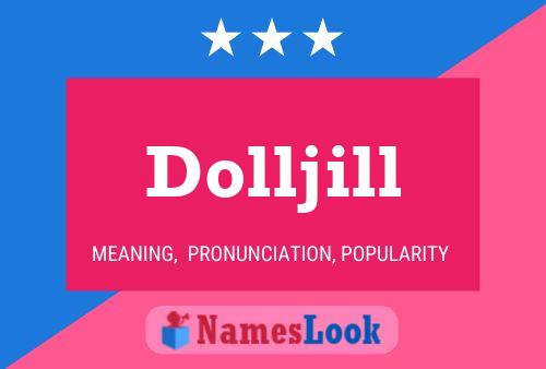 Dolljill Name Poster