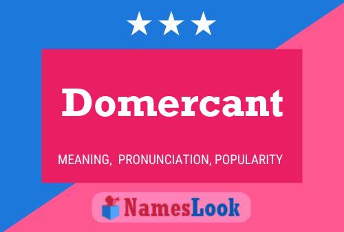 Domercant Name Poster