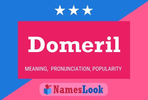 Domeril Name Poster