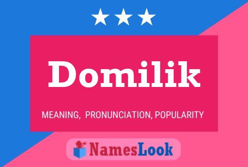 Domilik Name Poster