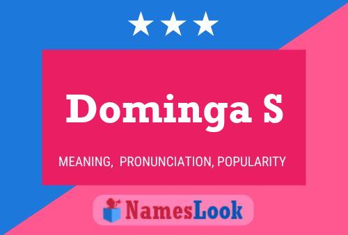 Dominga S Name Poster