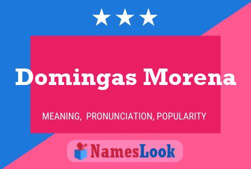 Domingas Morena Name Poster