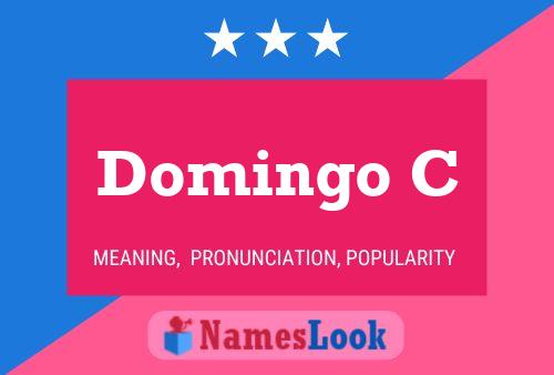 Domingo C Name Poster