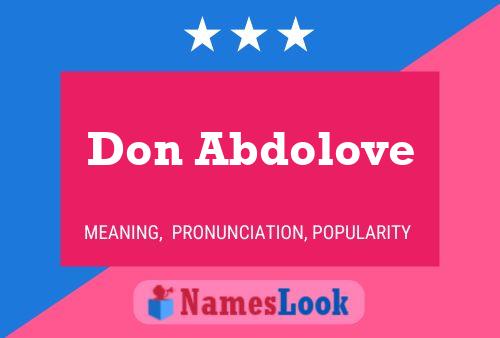 Don Abdolove Name Poster