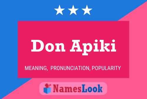 Don Apiki Name Poster