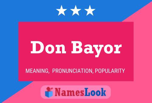 Don Bayor Name Poster