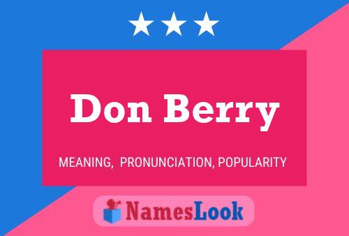 Don Berry Name Poster