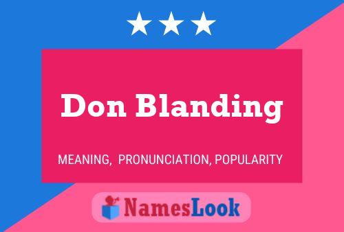 Don Blanding Name Poster